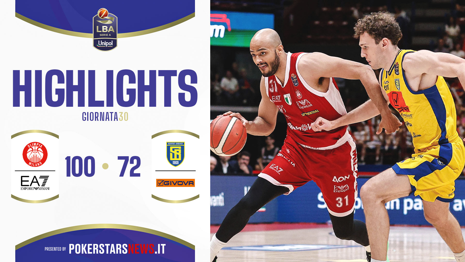 immagine - EA7 Emporio Armani Milano - Givova Scafati | PokerstarsNews Highlights Serie A Unipol 2024/2025 Unipol 2024/2025